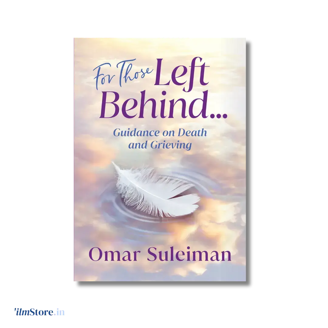 For Those Left Behind: Guidance on Death and Grieving